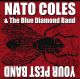 NATO COLES & BLUE DIAMOND BAND / YOUR PEST BAND- Split 7