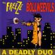 BOLLWEEVILS / FREEZE, THE- 
