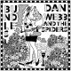 BUNDLES / DAN WEBB & SPIDERS- Split LP