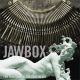 JAWBOX- 
