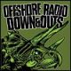 OFFSHORE RADIO / DOWN AND OUTS- Split 7