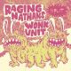 RAGING NATHANS / WONK UNIT- Split 7