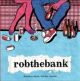 ROB THE BANK- S/T LP