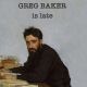 GREG BAKER- 