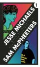 Sophisticated Devices/Make No Mistake (Jesse Michaels & Sam McPheeters) Book