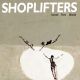 SHOPLIFTERS- 